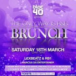 The Only Way is R&B Brunch